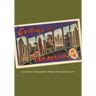 Greetings from Detroit: Historic Postcards from the Motor City