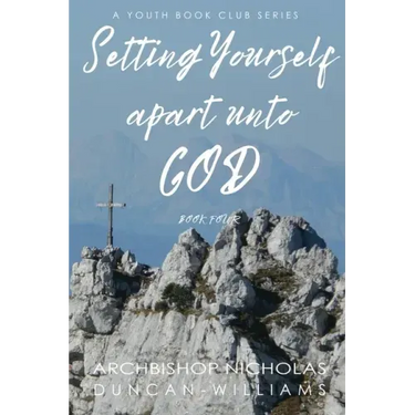 Setting Yourself Apart unto God
