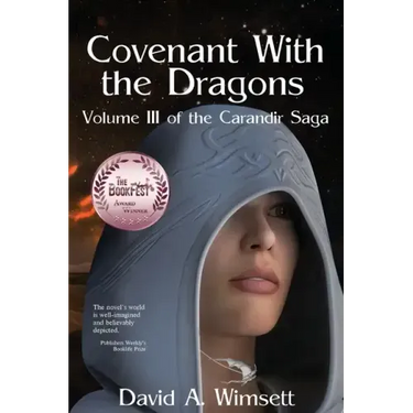 Covenant With the Dragons: Volume III of The Carandir Saga