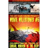 The Lost Films Fanzine Presents Movie Milestones #5: SUMMER 2021 (Basic Color/Variant Cover B)