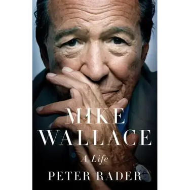 Mike Wallace: A Life