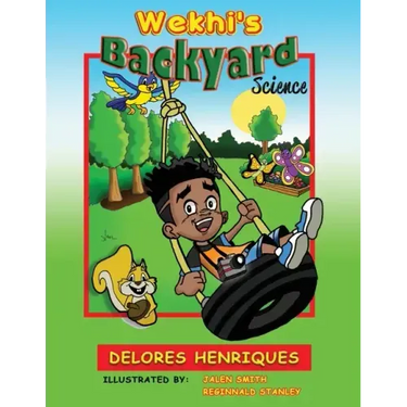 Wekhi's Backyard Science