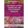 The Person Centred Counselling and Psychotherapy Handbook