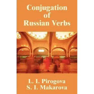 Conjugation of Russian Verbs