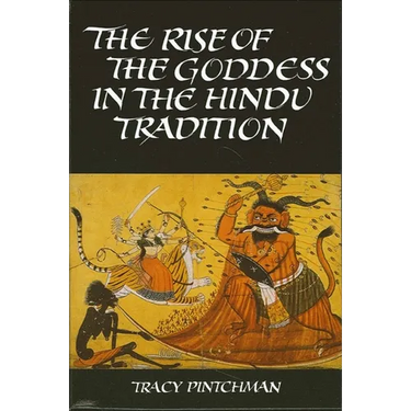 The Rise of the Goddess in the Hindu Tradition