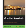 OpenShift Cookbook