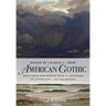 American Gothic: An Anthology from Salem Witchcraft to H. P. Lovecraft