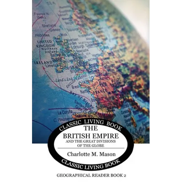 The British Empire and the Great Divisions of the Globe