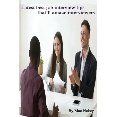 Latest best job interview tips that'll amaze interviewers