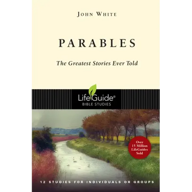 Parables: The Greatest Stories Ever Told