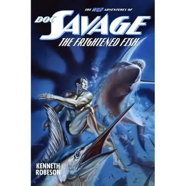 Doc Savage: The Frightened Fish
