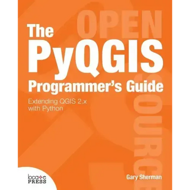The Pyqgis Programmer's Guide
