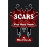 Scars: Nine Short Stories