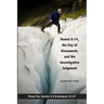 Daniel 8: 14, the Day of Atonement and the Investigative Judgment, volume 2: AKA The Glacier View Ms.