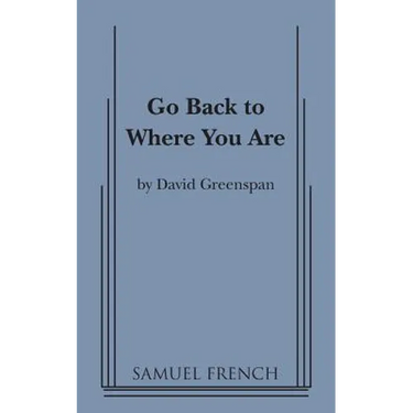 Go Back to Where You Are
