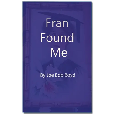 Fran Found Me
