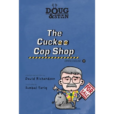 Doug & Stan - The Cuckoo Cop Shop: Open House 5
