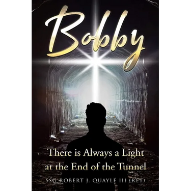 Bobby: There is Always a Light at the End of the Tunnel