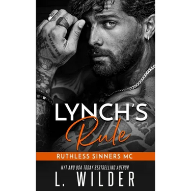 Lynch's Rule: Ruthless Sinners MC