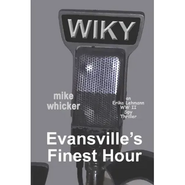 Evansville's Finest Hour