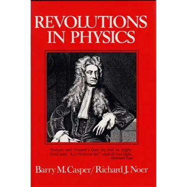 Revolutions in Physics