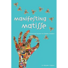 Manifesting Matisse: A Practical System for Reality Creation