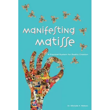 Manifesting Matisse: A Practical System for Reality Creation