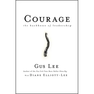 Courage: The Backbone of Leadership
