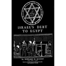 Israel's Debt To Egypt