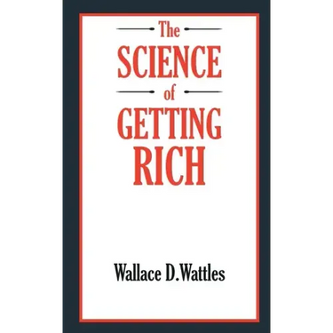 The SCIENCE of GETTING RICH