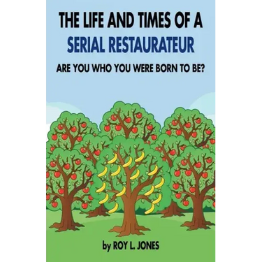 The Life and Times of a Serial Restaurateur
