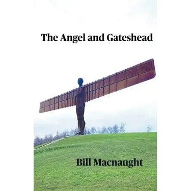 The Angel and Gateshead