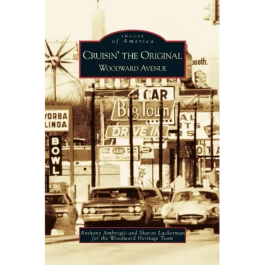 Cruisin' the Original Woodward Avenue