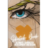 Ultimate Character Development and Design: Sketch Book - For cartoonists, artists, illustrators, cosplay and more.