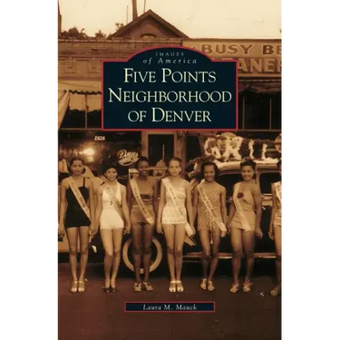 Five Points Neighborhood of Denver