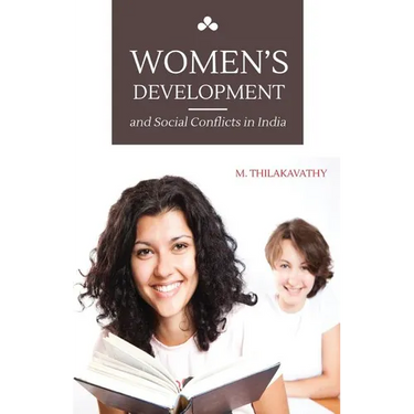 Women's Development and Social Conflicts in India
