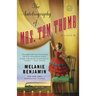 The Autobiography of Mrs. Tom Thumb