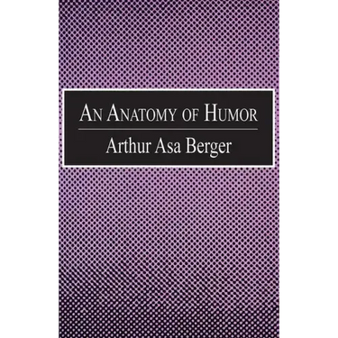 An Anatomy of Humor