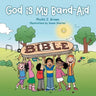 God Is My Band-Aid