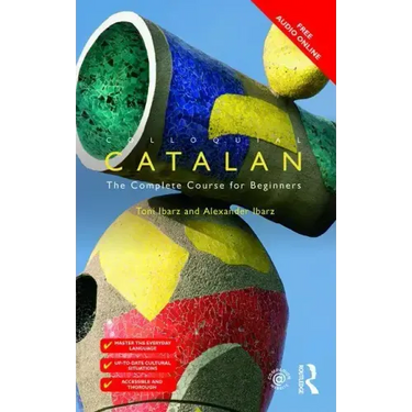Colloquial Catalan: A Complete Course for Beginners