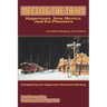 Meeting the Train: Hagerman, New Mexico and Its Pioneers