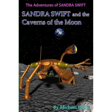 SANDRA SWIFT and the Caverns on the Moon