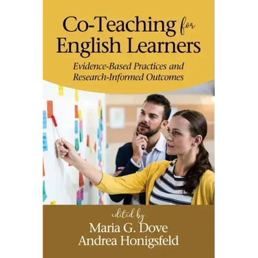 Co-Teaching for English Learners: Evidence-Based Practices and Research-Informed Outcomes