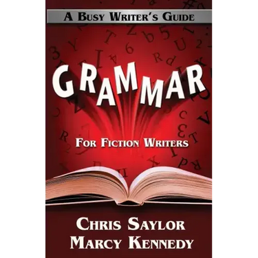 Grammar for Fiction Writers