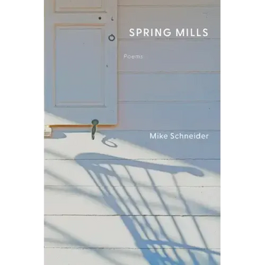 Spring Mills: Poems