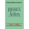 Hosea & Amos- Everyman's Bible Commentary