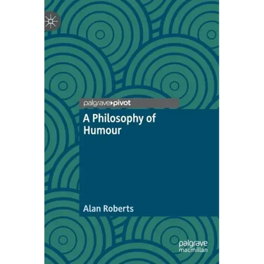 A Philosophy of Humour