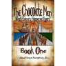 The Chocolate Man: Book One
