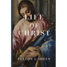 Life of Christ