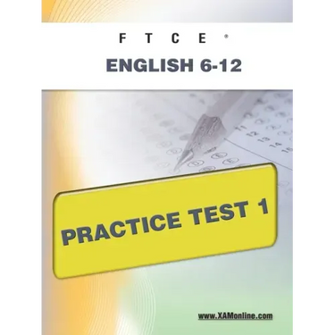FTCE English 6-12 Practice Test 1